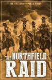 Northfield Raid (eBook, ePUB) Northfield Raid (eBook, ePUB)