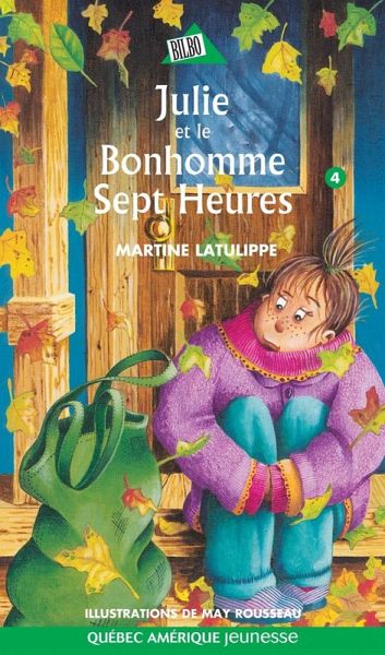 Julie 04 - Julie et le Bonhomme Sept Heures (eBook, ePUB) Julie 04 - Julie et le Bonhomme Sept Heures (eBook, ePUB)