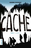La Cache - Tome 2 (eBook, ePUB)