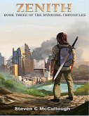 Zenith, Book Three of The Myrrosil Chronicles (eBook, ePUB) Zenith, Book Three of The Myrrosil Chronicles (eBook, ePUB)