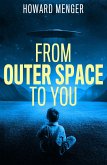 Outer Space to You (eBook, ePUB) Outer Space to You (eBook, ePUB)