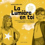 La Lumière en toi (eBook, PDF)