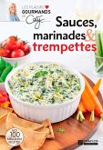 Sauces, marinades & trempettes (eBook, ePUB) Sauces, marinades & trempettes (eBook, ePUB)