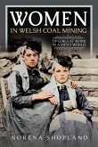 Women in Welsh Coal Mining (eBook, ePUB) Women in Welsh Coal Mining (eBook, ePUB)
