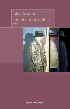Cover Le Joueur de quilles (eBook, ePUB)