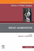 Breast Augmentation, An Issue of Clinics in Plastic Surgery (eBook, ePUB) Breast Augmentation, An Issue of Clinics in Plastic Surgery (eBook, ePUB)