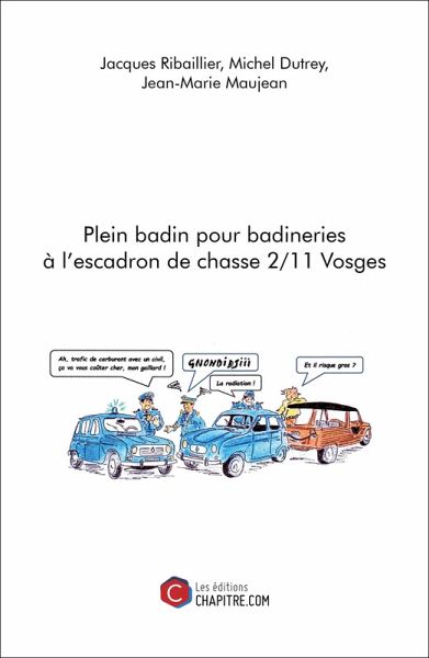 Plein badin pour badineries à l'escadron de chasse 2/11 Vosges (eBook, ePUB)