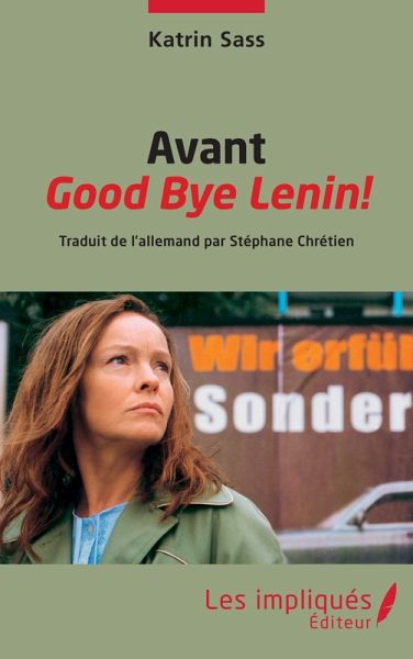 Avant Good Bye Lenin! (eBook, PDF)