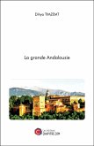 La grande Andalousie (eBook, ePUB)