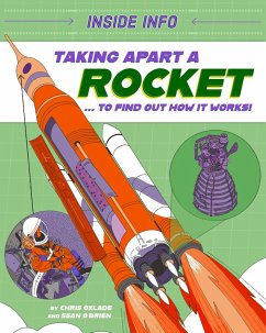 Taking Apart a Rocket (eBook, ePUB) - Oxlade, Chris