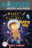 Monkey with a Tool Belt Blasts Off! (eBook, ePUB)