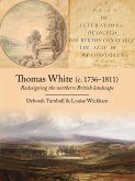 Thomas White (c. 1736-1811) (eBook, PDF) Thomas White (c. 1736-1811) (eBook, PDF)