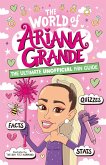 The World of Ariana Grande (eBook, ePUB)