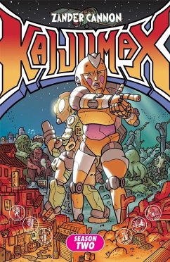 Kaijumax Season 2: The Seamy Underbelly (eBook, PDF) - Cannon, Zander