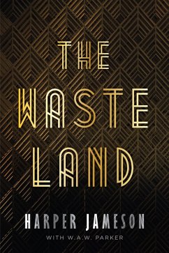 Wasteland (eBook, ePUB) - Jameson, Harper H.; Parker, W. A. W.