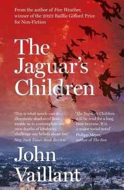 The Jaguar's Children (eBook, ePUB) - Vaillant, John