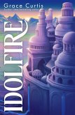 Idolfire (eBook, ePUB) Idolfire (eBook, ePUB)