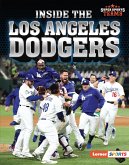 Inside the Los Angeles Dodgers (eBook, ePUB) Inside the Los Angeles Dodgers (eBook, ePUB)