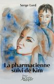 La pharmacienne (eBook, ePUB) La pharmacienne (eBook, ePUB)