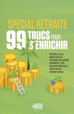 Cover 99 trucs pour s'enrichir spécial retraite (eBook, ePUB)