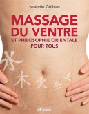 Massage du ventre et philosophie orientale pour tous (eBook, PDF)