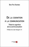 De la cognition à la communication (eBook, ePUB)