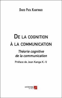De la cognition à la communication (eBook, ePUB) Cover De la cognition à la communication (eBook, ePUB)
