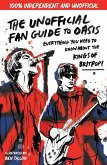The Unofficial Fan Guide to Oasis (eBook, ePUB)