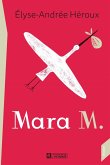 Mara M. (eBook, ePUB) Mara M. (eBook, ePUB)