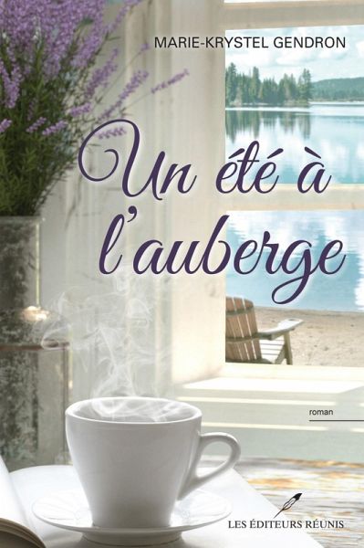 Un été à l'auberge (eBook, ePUB) Un été à l'auberge (eBook, ePUB)