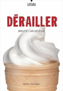 Cover Dérailler (eBook, ePUB)