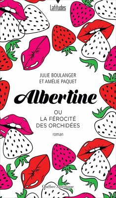 Cover Albertine ou La férocité des orchidées (eBook, ePUB)