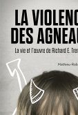 La Violence des agneaux (eBook, ePUB) La Violence des agneaux (eBook, ePUB)