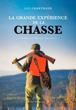 Cover La grande expérience de la chasse (eBook, ePUB)