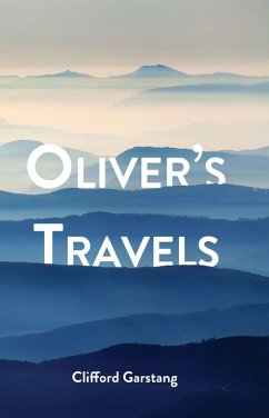 Oliver's Travels (eBook, ePUB) - Garstang, Clifford