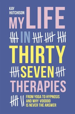 Cover My Life in Thirty-Seven Therapies (eBook, ePUB)