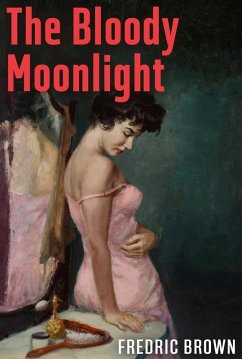 Bloody Moonlight (eBook, ePUB) Cover Bloody Moonlight (eBook, ePUB)