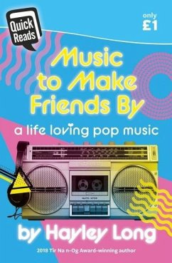 Cover Quick Reads: Music to Make Friends by - A Life Loving Pop Music (eBook, ePUB)