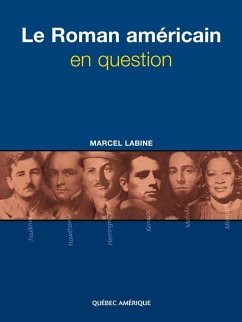 Le Roman américain en question (eBook, ePUB) - Marcel Labine, Labine