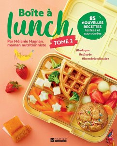 Boite à lunch tome 2 (eBook, ePUB) - Melanie Magnan, Magnan