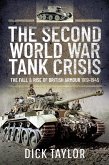 Second World War Tank Crisis (eBook, ePUB) Second World War Tank Crisis (eBook, ePUB)