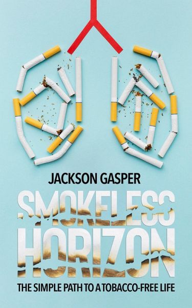 Smokeless Horizon (eBook, ePUB) Smokeless Horizon (eBook, ePUB)