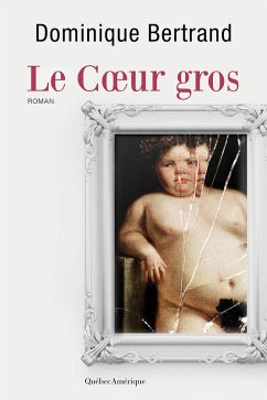 Cover Le Coeur gros (eBook, ePUB)