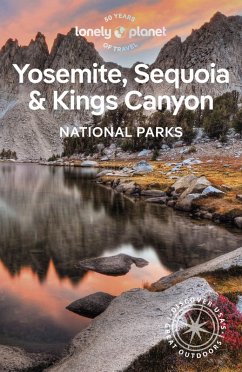 Lonely Planet Yosemite, Sequoia & Kings Canyon National Parks (eBook, ePUB) - Planet, Lonely
