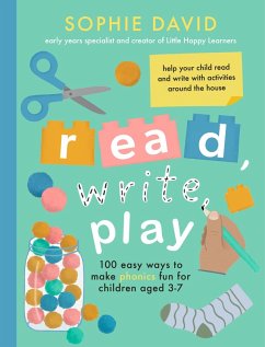 Read, Write, Play (eBook, ePUB) - David, Sophie