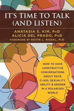 It's Time to Talk (and Listen) (eBook, PDF) - Kim, Anatasia S.; Prado, Alicia del