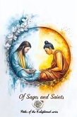 Of Sages and Saints: Graphic Tales of Spiritual Awakening (Paths of the Enlightened, #1) (eBook, ePUB) Of Sages and Saints: Graphic Tales of Spiritual Awakening (Paths of the Enlightened, #1) (eBook, ePUB)