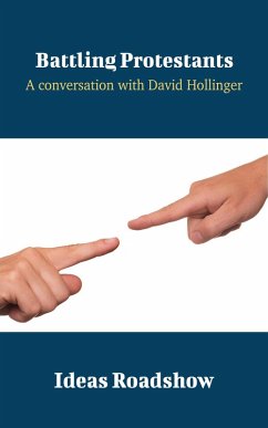 Battling Protestants - A Conversation with David Hollinger (eBook, ePUB) - Howard Burton, Burton