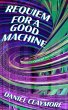 Requiem for a Good Machine (eBook, ePUB) - Bild 1