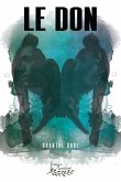 Le don (eBook, ePUB) Le don (eBook, ePUB)